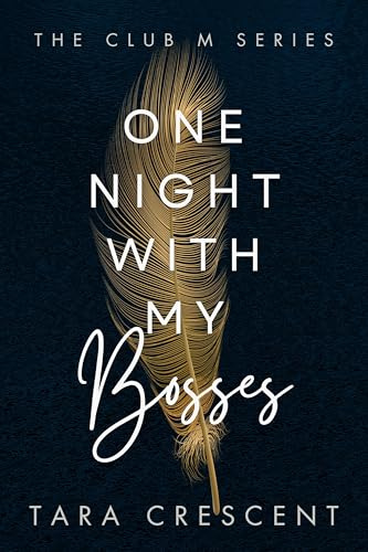 One Night with My Bosses: A Club M Novella
