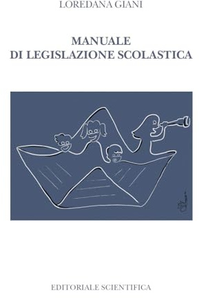 Manuale di legislazione scolastica