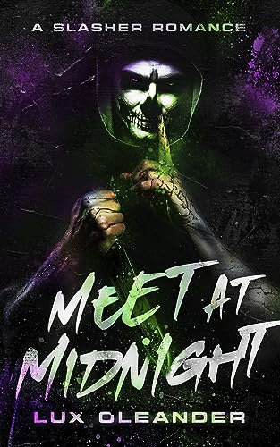 Meet At Midnight: A Slasher Romance (Umbra Valley Book 1)