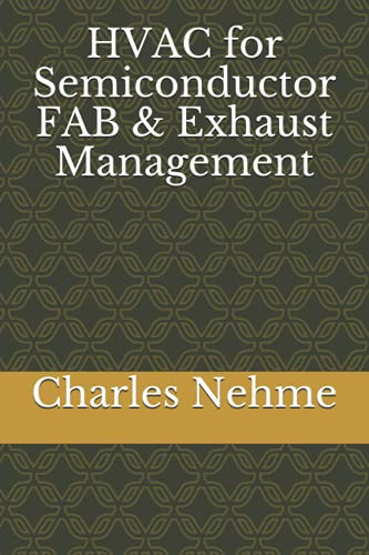 HVAC for Semiconductor FAB & Exhaust Management