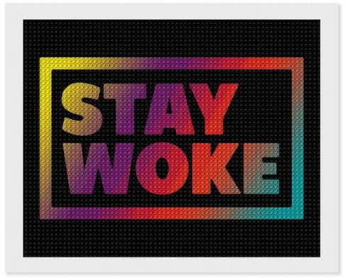 Stay Woke - Kit de arte de diamantes redondos para manualidades, decoracion de pared del hogar, dormitorio, 16 x 20 pulgadas