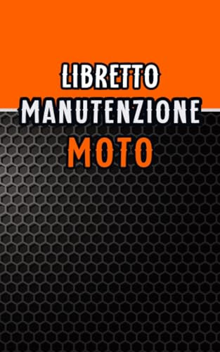 Libretto manutenzione moto