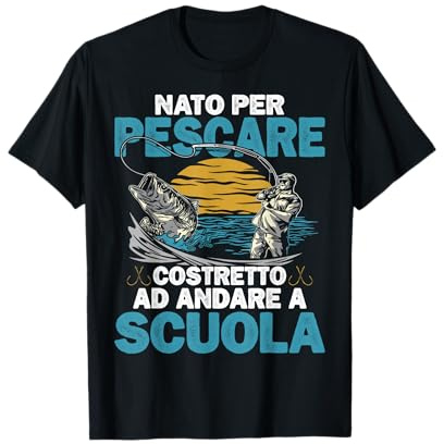 Regalo Pesca Nato per Pescare Costretto ad Andare a Scuola Maglietta