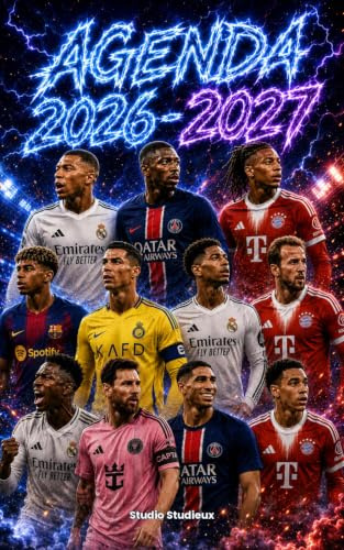 Agenda Scolaire 2026-2027 Foot All Star: Des anecdotes qui étonnent, des conseils de champion et l'histoire du foot