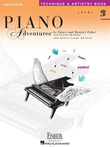 Faber Piano Adventures: Level 2B - Technique and Artistry Book by unknown (2014) Paperback