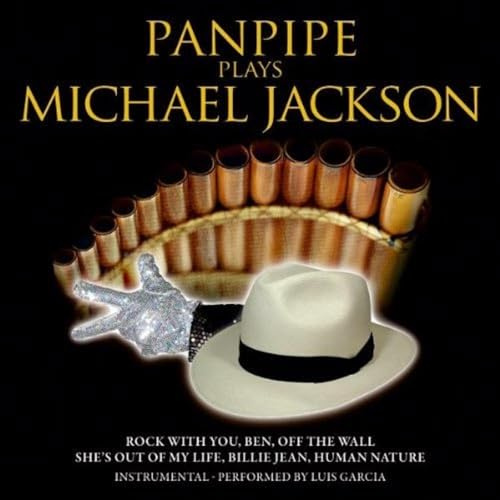 Panpipe Plays Michael Jackson (Panflöte / Panflute / Instrumental)