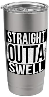 Straight Outta SWELL Stainless Steel Insulated Tumbler