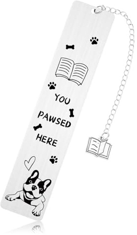 Segnalibro Cane, Regali Carini per Mamme di Cani per Segnalibri Donne Segnalibri in Acciaio Inox per Cani Segnalibro Cane You Pawsed Here per Amanti dei Libri Donne Uomini Che Leggono