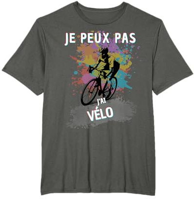 cadeaux pour les cyclistes. Je peux pas j'ai vélo T-Shirt
