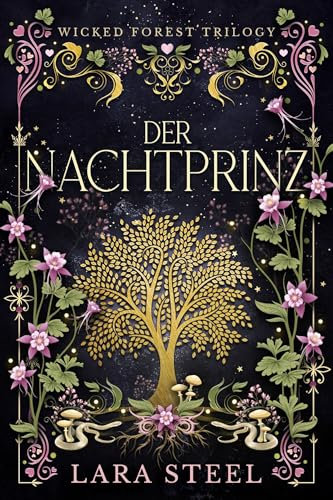 Wicked Forest - Der Nachtprinz (Wicked Forest Trilogie 2)