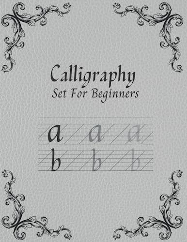 Calligraphy Set For Beginners: 120 Sheet of Calligraphy Practice Paper Hand Lettering Workbook