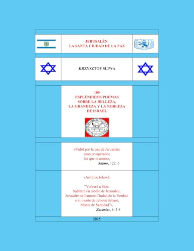 100 Espléndidos Poemas sobre Israel: Una antología poética espiritual y cultural