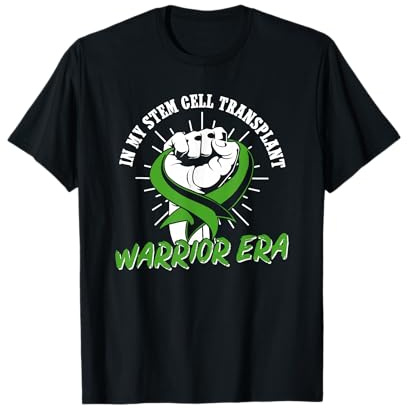 in My Stem Cell Transplant Warrior Era, Stem Cell Transplant T-Shirt