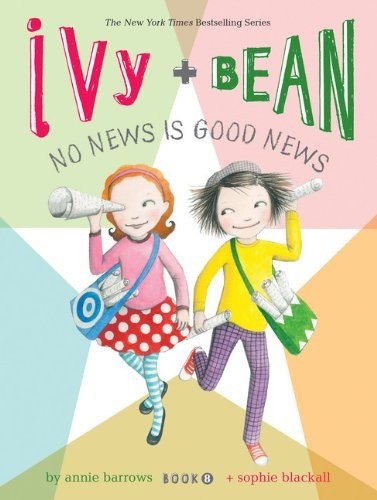Ivy and Bean 8 hc (Ivy & Bean) by Barrows (1-Nov-2011) Hardcover