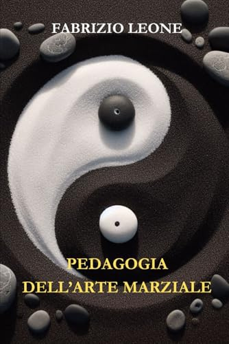 PEDAGOGIA DELL'ARTE MARZIALE