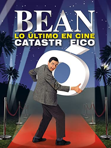 Bean Lo Ultimo En Cine Catastrofico
