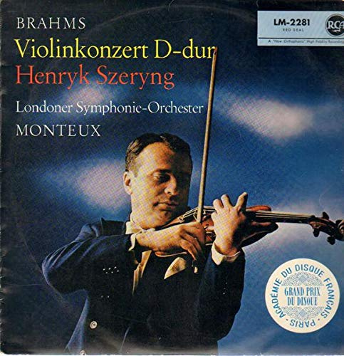 Johannes Brahms - Henryk Szeryng , Pierre Monteux , The London Symphony Orchestra - Violin Konzert D-Dur - RCA Red Seal - LM - 2281