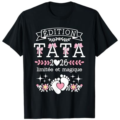 Future Tata 2026 Cadeau Annonce Grossesse Tante 2026 T-Shirt