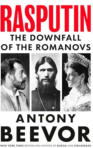 Rasputin: The Downfall of the Romanovs