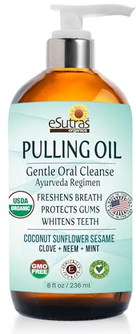 eSutras Pulling Oil Pure Herbal Mouthwash Organic Coconut Sesame Sunflower Oils + Mint Neem Clove Safely Whitens Teeth Refreshes Breath Strengthens Gums