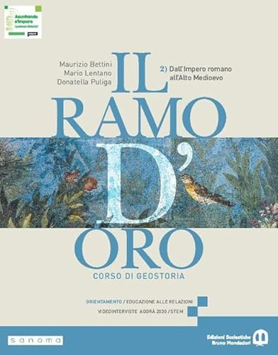 Il ramo d'oro. Corso di geostoria. Per le Scuole superiori. Con e-book. Con espansione online (Vol. 2)
