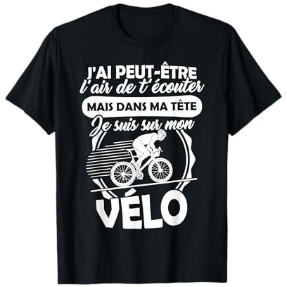 T Shirt Cyclisme Homme VTT dans ma Tête Je suis sur Mon Vélo T-Shirt