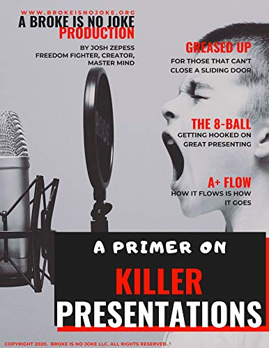A Primer On Killer Presentations (English Edition)