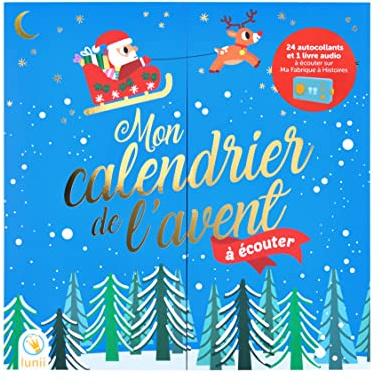 Lunii - Mon calendrier de l’avent à écouter - 25 histoires audio à écouter sur Ma Fabrique à Histoires et 24 autocollants à coller sur le grand décor de Noël illustré - Modèle 2022