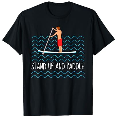 SUP Paddle Board Stand Up Paddling T-Shirt
