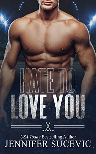 Hate to Love You (Western Wildcats Hockey)