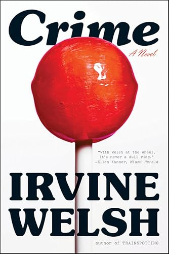 Crime: A Novel
