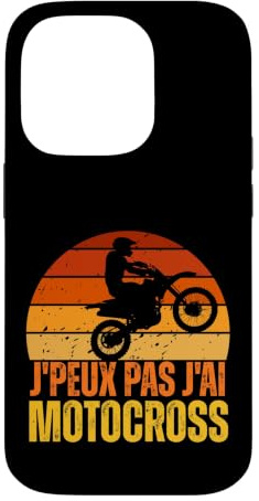 J'peux Pas J'Ai Motocross Rétro Moto Tout-Terrain Humour Coque pour iPhone 14 Pro