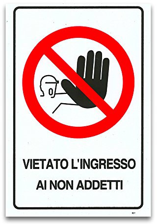 CARTELLO TARGA VIETATO L'INGRESSO AI NON ADDETTI CANTIERE PVC 20 X 30 CM