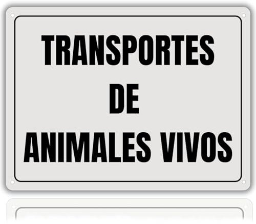 LEIASA | Cartel Transportes Animales - 21x28 cm - Aluminio Reflectante - Grosor 0.8 mm - Apto Exterior e Interior - Impresión UV - Letrero Transporte Animales