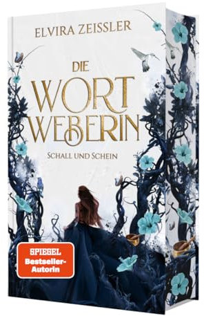 Die Wortweberin - Schall und Schein: Mitreißende High Romantasy (Band 1)