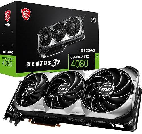 MSI GeForce RTX 4080 16GB Ventus 3X OC - Tarjeta gráfica 16GB DDR6X, 256 bits, 2550 MHz