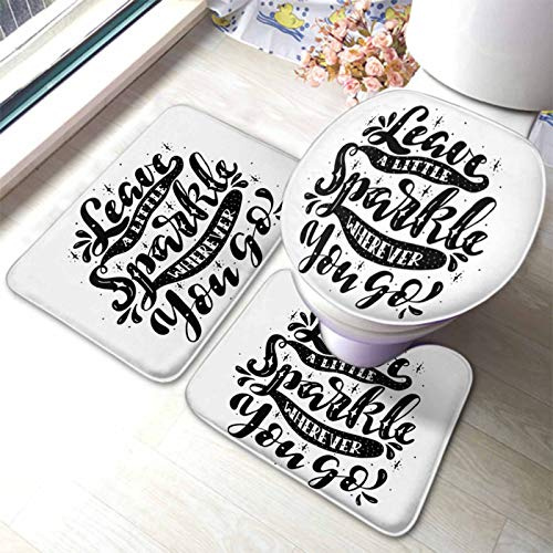 3 Piece Bath Mat Set Inspirational Quote Hand Drawn Lettering Leave A Little Sparkle Wherever You Go Cozy Anti Slip Toilet Rug U Shape Wc Toilet Rug, For Toilet, Floor Tub