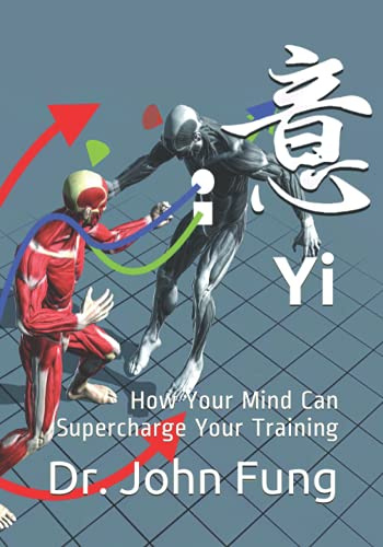 Yi: How Your Mind Can Supercharge Your Training