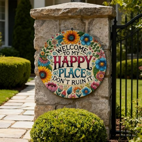 Vintage Wall Sign Welcome to My Happy Place Don't Ruin It,12X12 Inch Vintage Round Aluminum Metal Wall Sign, Man Cave Garage Bar Pub Wall Decor Metal Poster for Home, Garden, Farm, Bar, Café (A)
