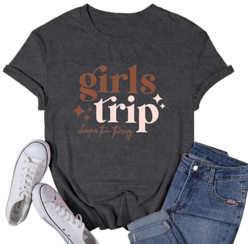VQD Girls Trip Shirts for Women Travel Besties Tshirt Trip Cheaper Than Therapy Tee Tops Grey