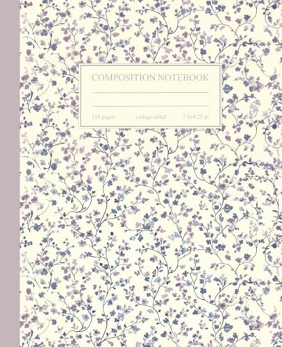 Composition Notebook College Ruled: Vintage Lilac & Blue Flowers Botanical Illustration | Floral Aesthetic Journal for School, College & Work