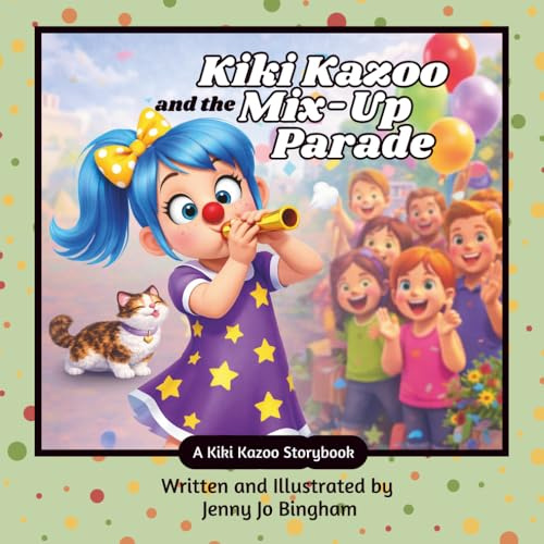 Kiki Kazoo and the Mix-Up Parade