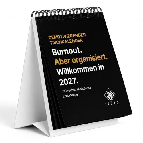 Demotiverande skrivbordskalender 2026, 53 veckor med omotiverande talesätt, svart humor och sarkasm, rolig talekalender i A6-format, rolig presentidé för kontor, kollegor och hemmakontor