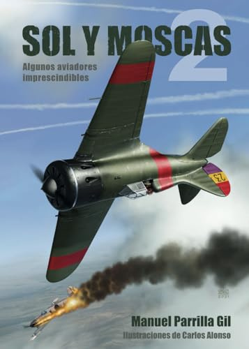 Sol y moscas 2: Algunos aviadores imprescindibles