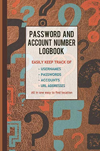 Password and Account Number Logbook: Internet Password Organizer Book Keeping, Easy Alphabetical Username Notebook Small 6x9