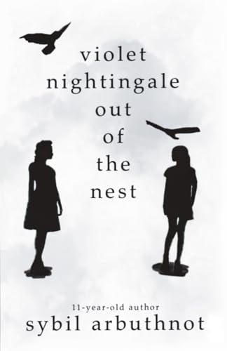 Violet Nightingale: Out Of The Nest