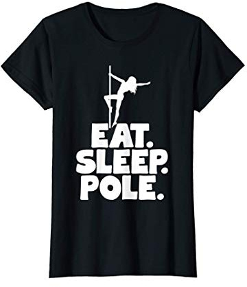 Donna Eat Sleep Pole - Pole Dancer Fitness Maglietta