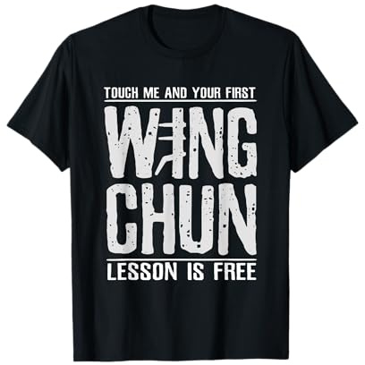 Arts Martiaux De Kung Fu Pour Les Fans De Wing Chun T-Shirt