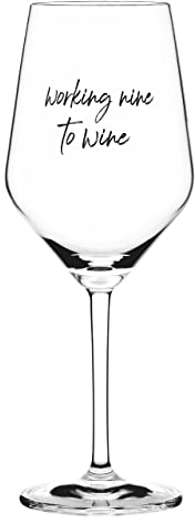Sand & Soda 9500015 Modernes Weinglas mit trendigem Spruch working nine to wine Geschenkbox – Made in Germany