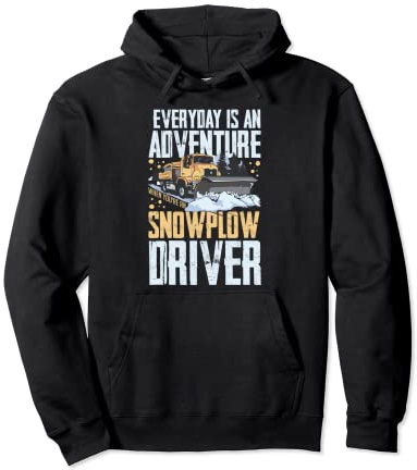 Snow Plow Tractor Machine Truck Shovel Driver Snowplough Pullover Hoodie